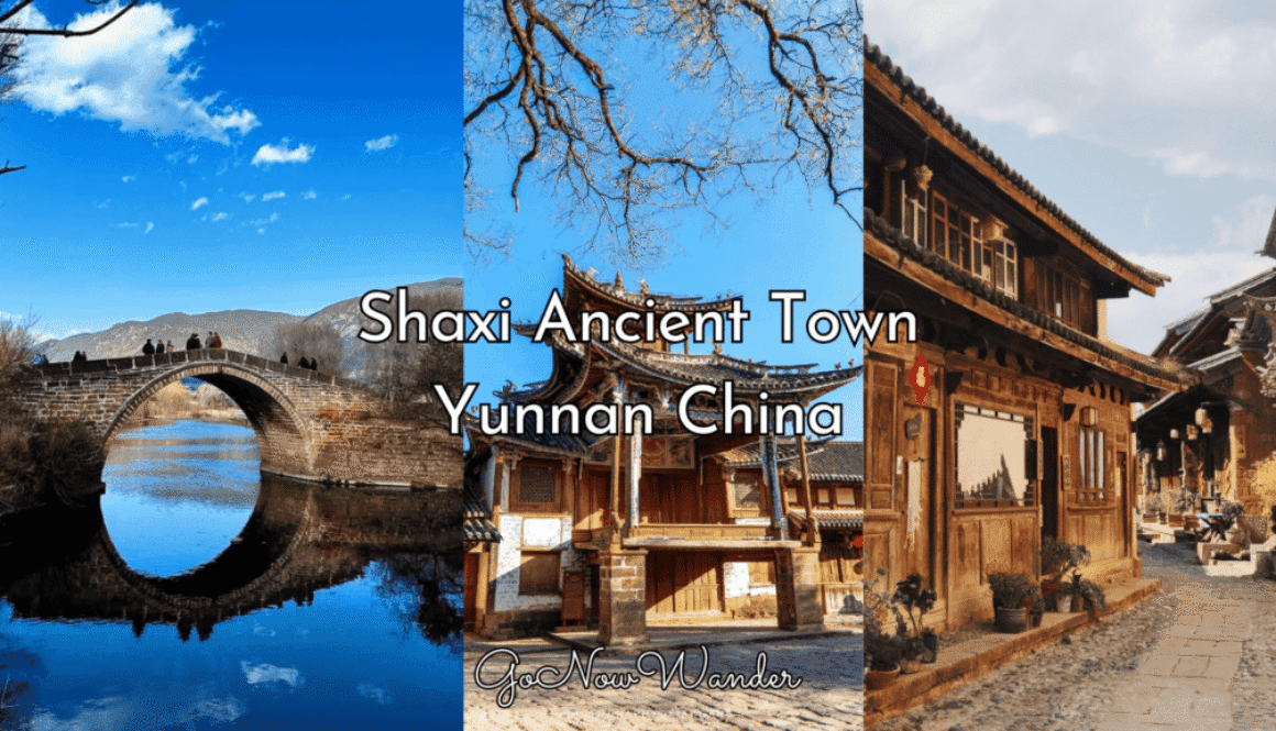 Shaxi Ancient Town Ultimate Travel Guide