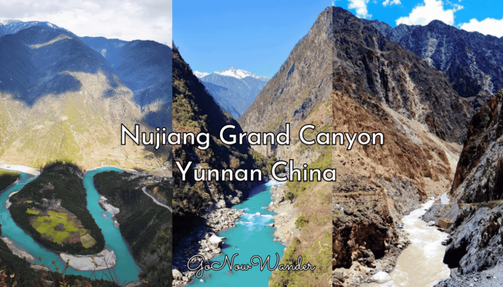 Nujiang Grand Canyon Ultimate Travel Guide